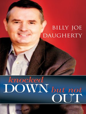 cover image of Knocked Down But Not Out